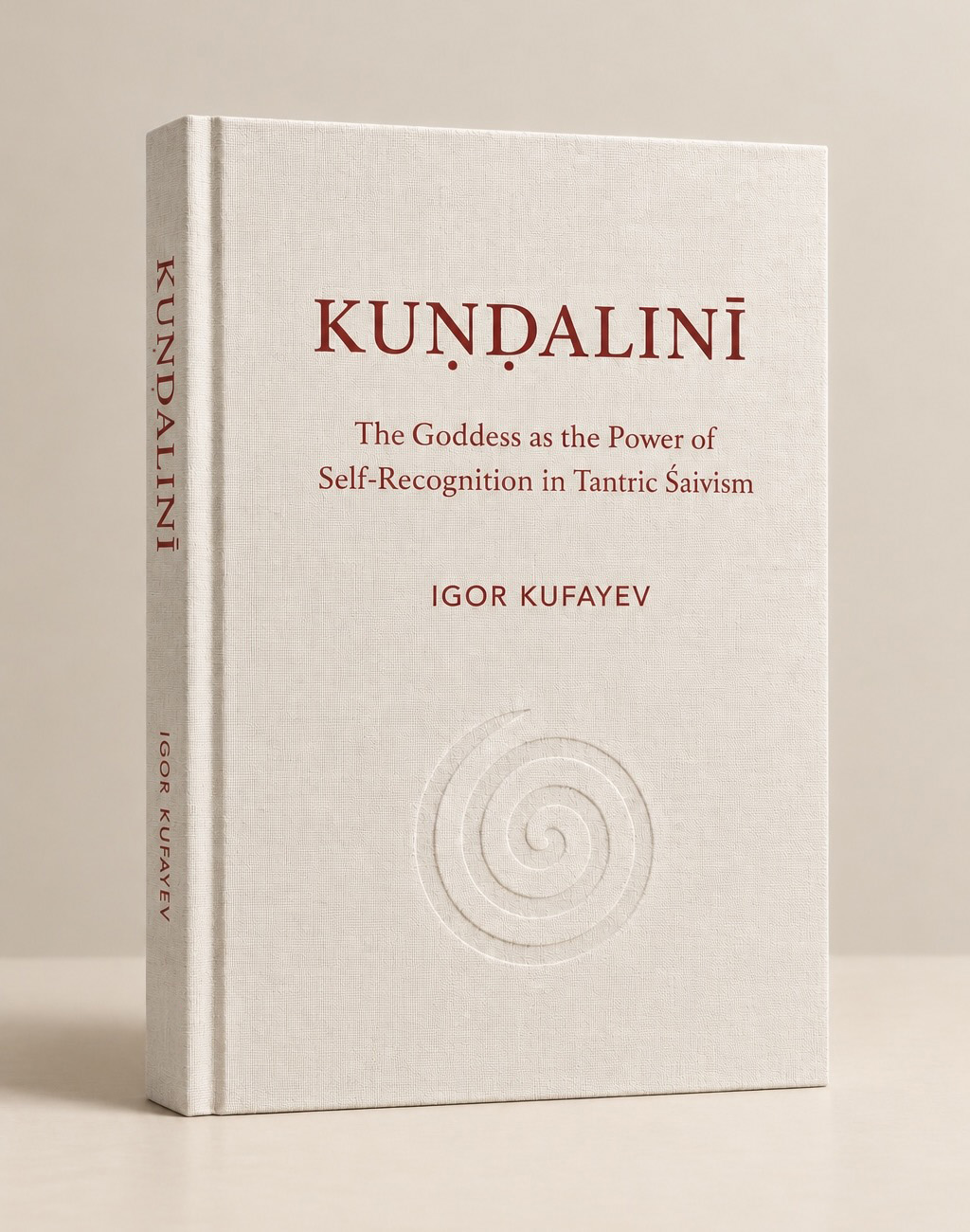 KUṆḌALINĪ - Hardcover Edition